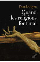 Quand les religions font mal