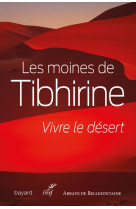 Vivre le desert