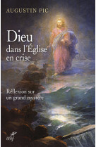 Dieu dans l'eglise en crise