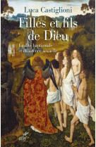 Filles et fils de dieu