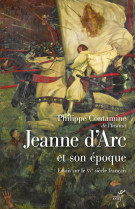 Jeanne d'arc et son epoque