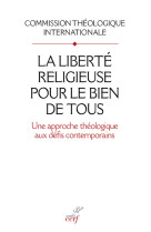 La liberte religieuse pour le bien de tous