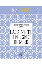 La saintete en ligne de mire