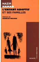 L'enfant adoptif et ses familles