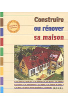 Contruire ou rénover sa maison