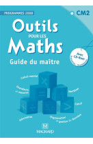 Outils pour les maths cm2 - guide du maître (avec cdrom)