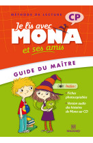 Je lis avec mona et ses amis cp (2012) - guide du maître avec cd audio