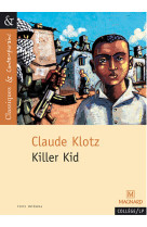 Killer kid - classiques et contemporains