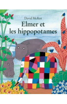 Elmer et les hippopotames