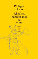 Abeilles habillez moi de vous