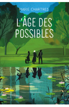 L'age des possibles