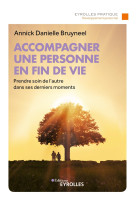 Accompagner une personne en fin de vie