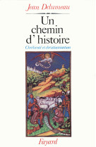 Un chemin d'histoire