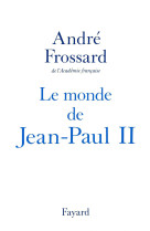 Le monde de jean-paul ii