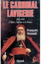 Le cardinal lavigerie