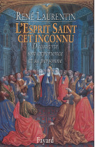 L'esprit saint, cet inconnu