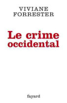 Le crime occidental