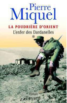 La poudrière d'orient, tome 1