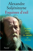 Esquisses d'exil (1979-1994)