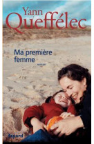 Ma première femme