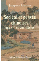 Société et pensée chinoises aux xvie et xviie siècles