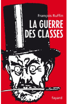 La guerre des classes