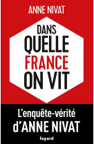 Dans quelle france on vit