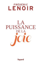 La puissance de la joie