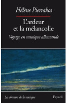 L'ardeur et la mélancolie