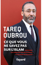 Ce que vous ne savez par sur l'islam