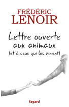 Lettre ouverte aux animaux (et à ceux qui les aiment)