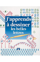 Dessiner les belles lettres