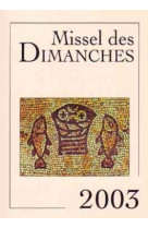 Missel des dimanches 2003