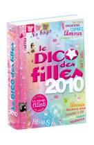 Dico des filles 2010 + extrait roman des filles