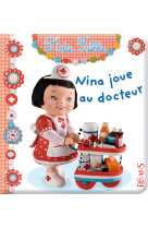 Nina joue au docteur