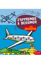 J'apprends à dessiner les avions