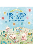 Les plus belles histoires du soir pour les petits