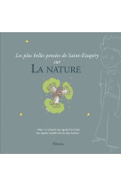 Les plus belles pensees de saint-exupery sur la nature