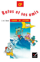 Ratus et ses amis cp, cahier de lecture