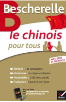 Bescherelle le chinois pour tous