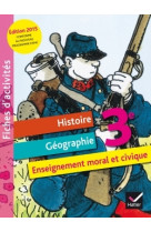 Fichier d'activités histoire-géographie enseignement moral et civique 3e éd. 2015