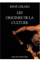 Les origines de la culture