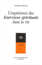 L'expérience des exercices spirituels dans la vie