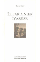 Le jardinier d'assise