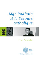 Mgr rodhain et la charité