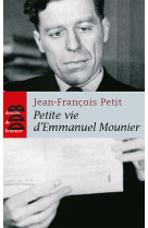 Petite vie d'emmanuel mounier