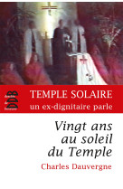 Vingt ans au soleil du temple