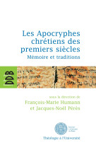 Les apocryphes chrétiens des premiers siècles