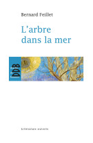 L'arbre dans la mer