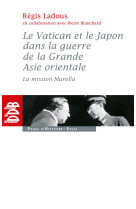 Le vatican et le japon dans la guerre de la grande asie orientale